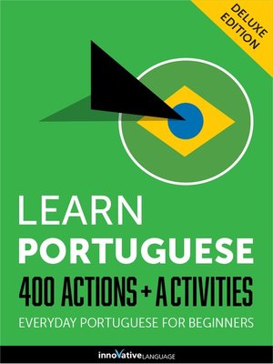 cover image of Learn Portuguese: 400 Actions + Activities